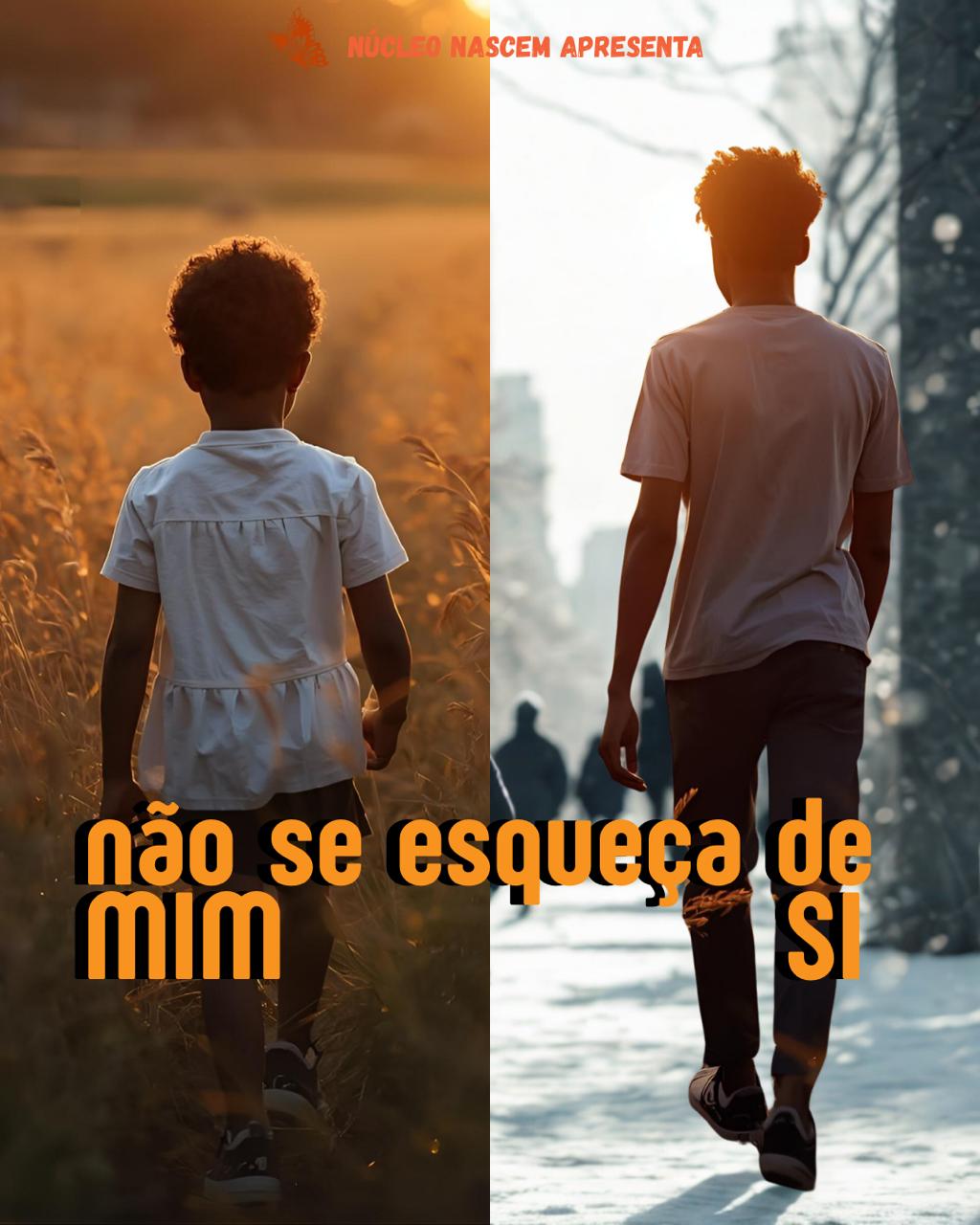 NÃO SE ESQUEÇA DE MIM(SI)